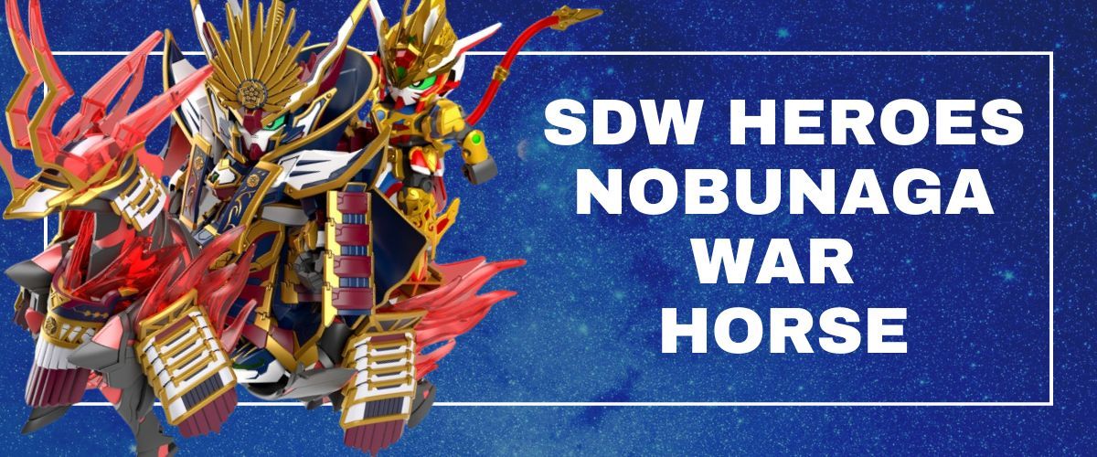 [34] SDW HEROES Nobunaga War Horse